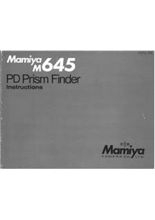 Mamiya M 645 manual. Camera Instructions.
